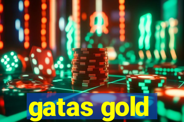 gatas gold